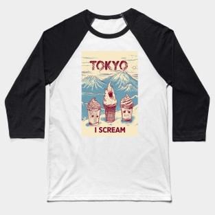 Tokyo I Scream 3 Baseball T-Shirt